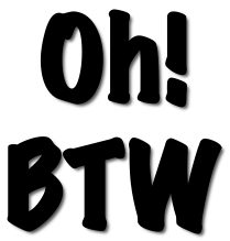 Image: http://www.evilenglish.net/wp-content/uploads/2015/01/btw.png
