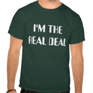 im_the_real_deal_tee_shirt-rc72d382eb8c745f8a12a2968902180b4_va6pw_512