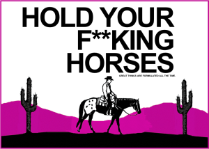hold-your-horses