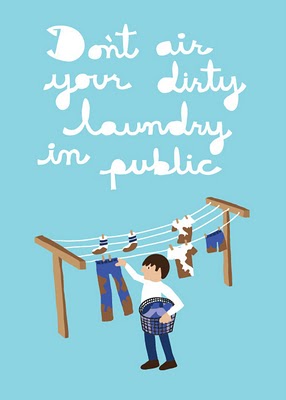 dont-air-your-dirty-laundry-in-public