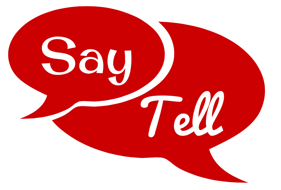 Say картинка. Say tell. Say vs tell. Слово say. Tell tell sign